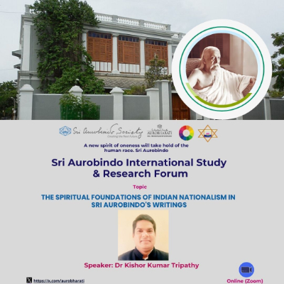 The Spiritual Foundations of Indian Nationalism in Sri Aurobindo's Writings